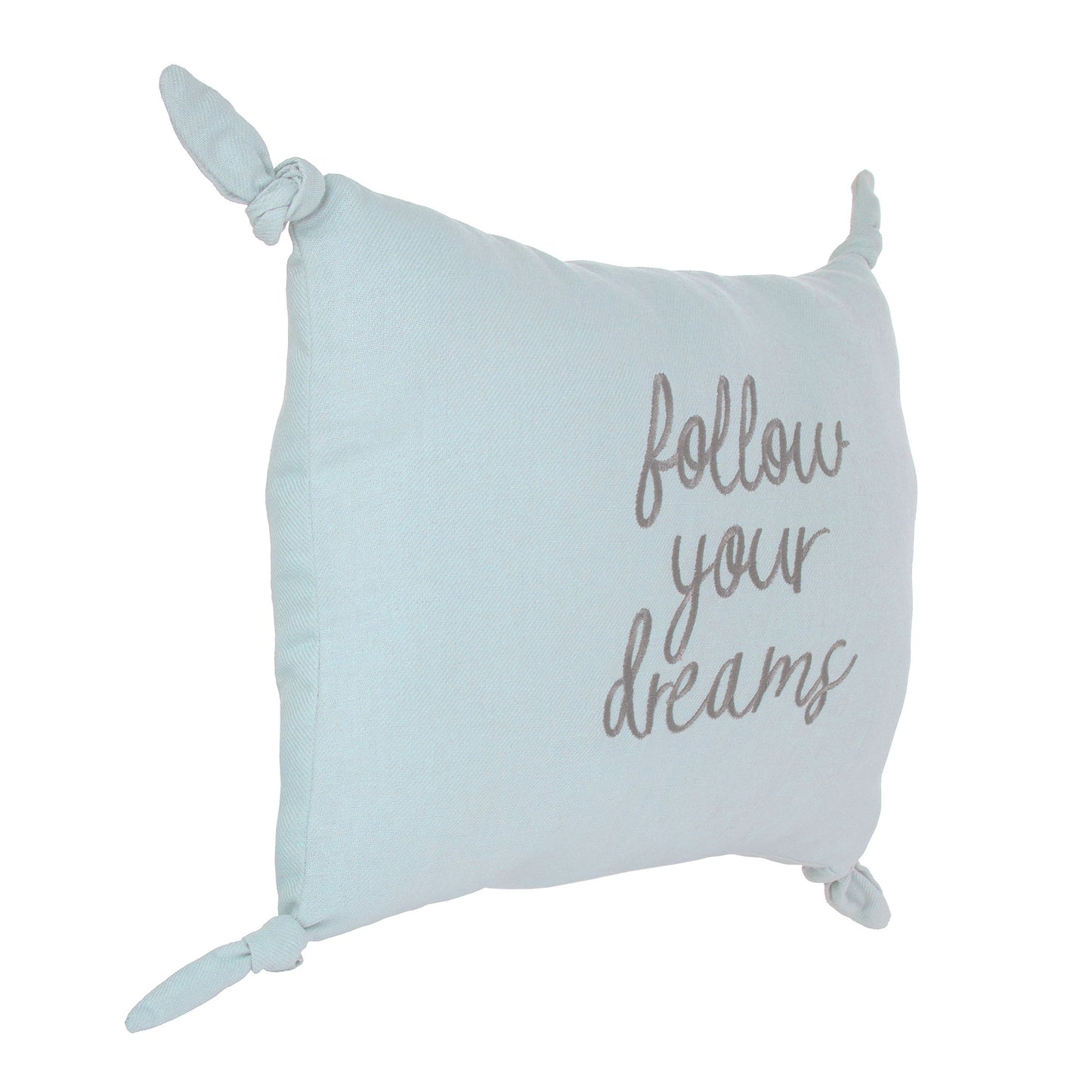 NoJo Follow Your Dreams Dusty Teal Embroidered Tied Corners Decorative Pillow