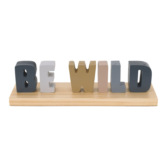 Little Love by NoJo Be Wild Shelfie Room Decor Blue, Gray, Gold and Cream Letters on Natural Wood Base