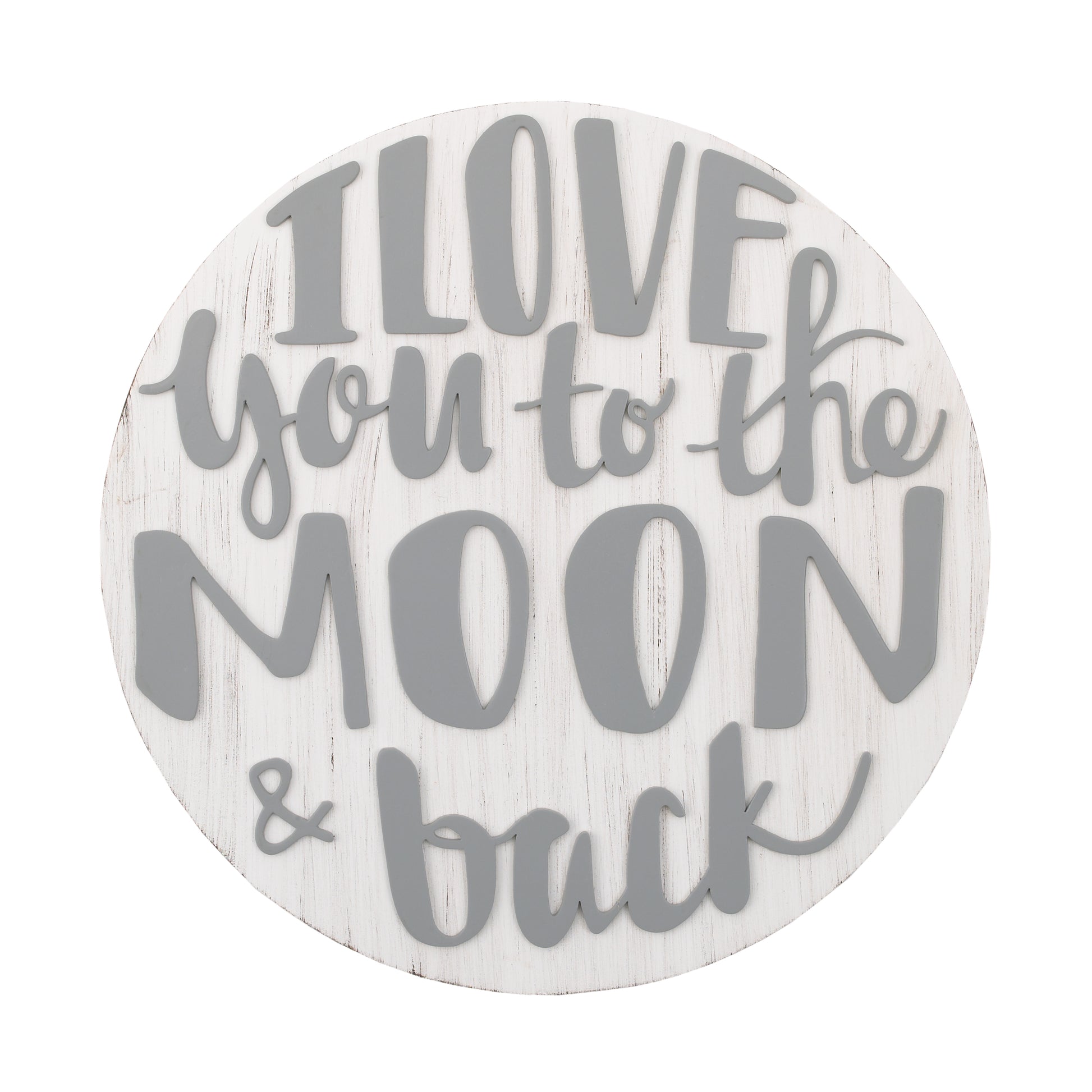 Little Love by NoJo Love you to the Moon and Back Grey and White Round Wood Nursery Wall DÃƒÆ’Ã‚Â©cor